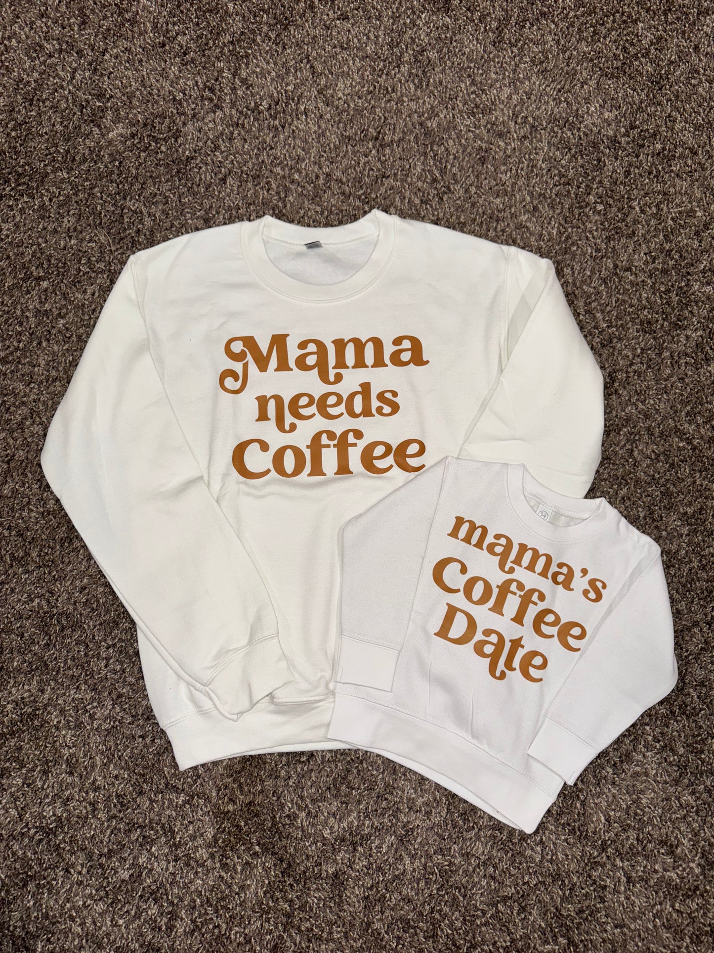 Mama Needs Coffee Sweatshirt